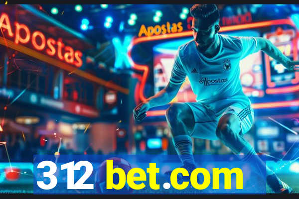 312 bet.com